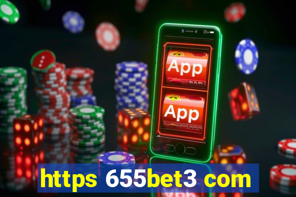 https 655bet3 com